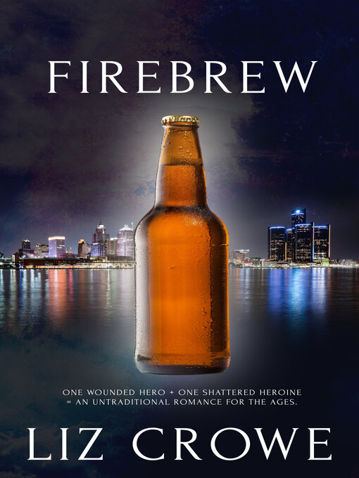 Title details for FireBrew by Liz Crowe - Available